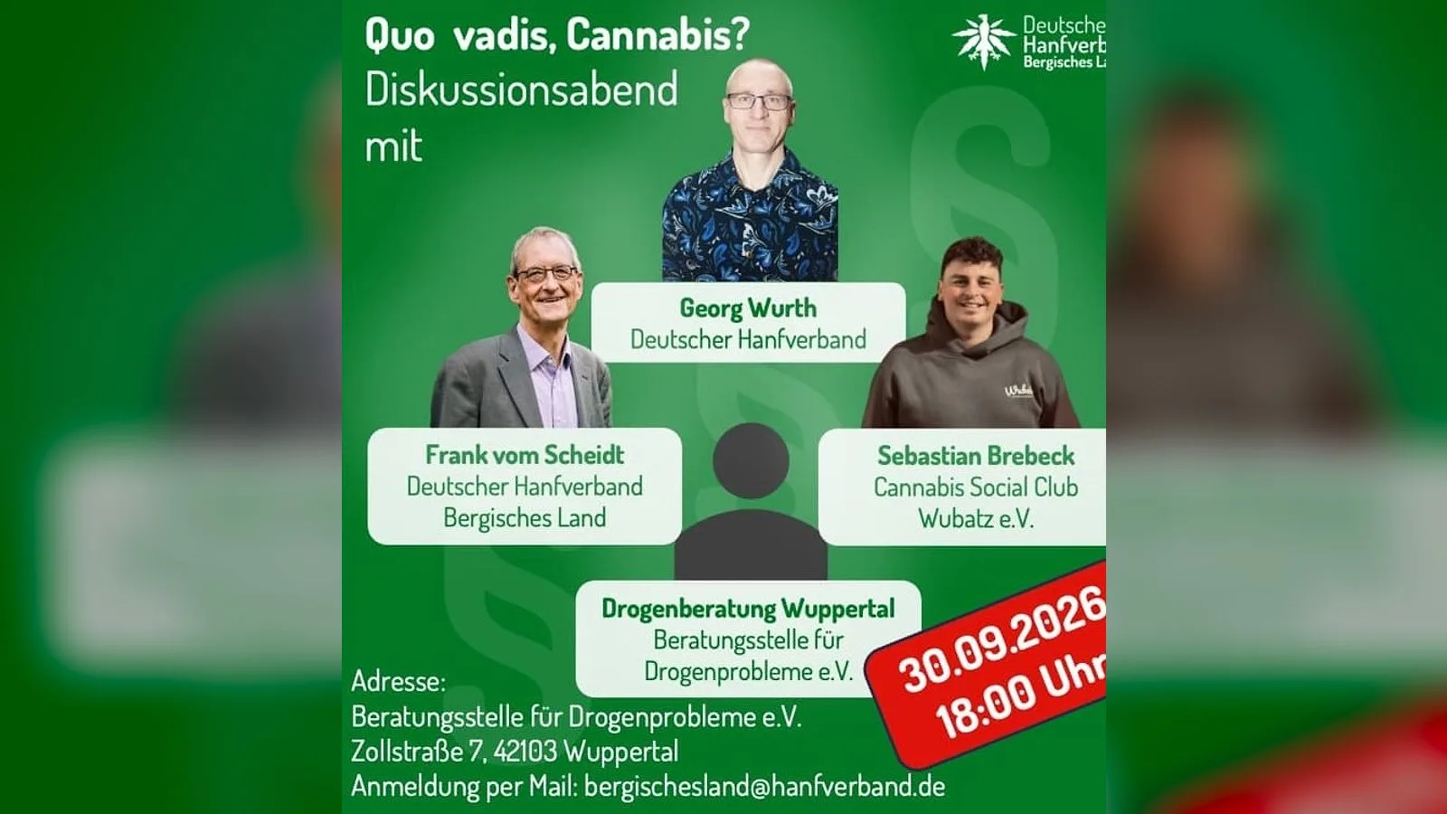 Plakat zum Diskussionsabend „Quo vadis, Cannabis?" am 30. September 2026 um 18 Uhr in Wuppertal mit Georg Wurth, Frank vom Scheidt, Sebastian Brebeck und der Drogenberatung Wuppertal.